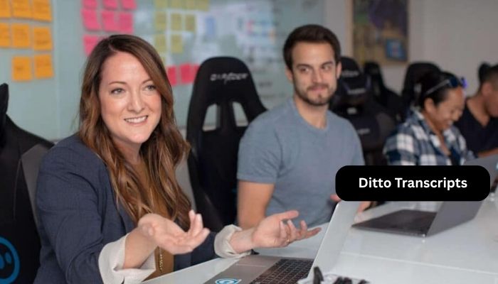 Ditto Transcripts