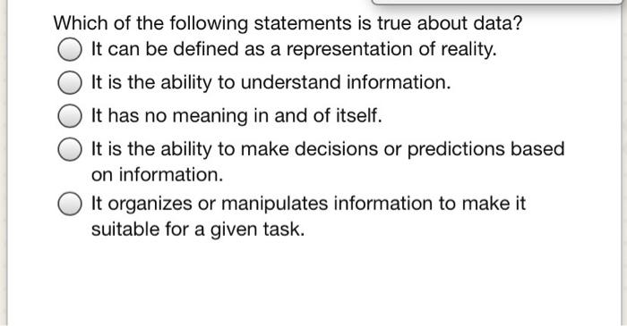 Which of the Following Statements is True