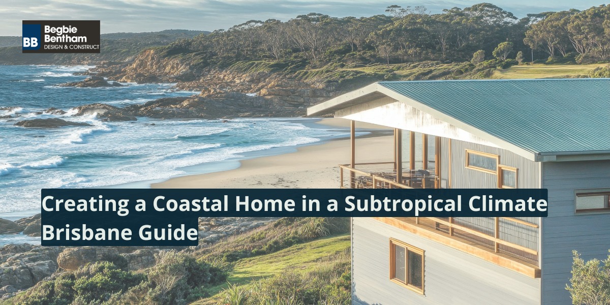 Creating a Coastal Home in a Subtropical Climate
